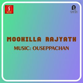 Mookilla Rajyath (Original Motion Picture Soundtrack)