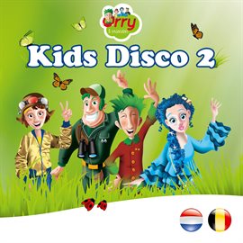 Kids Disco 2, Orry & Vrienden