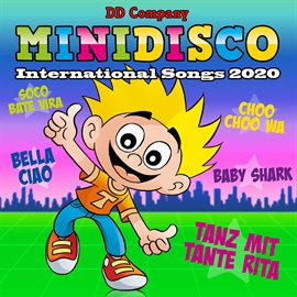 Cover image for Mini Disco International Songs 2020