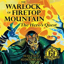 Cover image for The Warlock of Firetop Mountain: The Hero's Quest