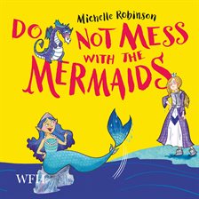 Cover image for Do Not Mess with the Mermaids