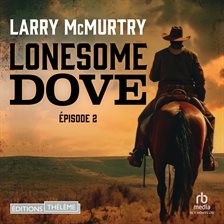 Cover image for Lonesome dove épisode 2