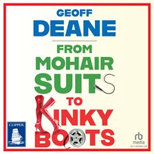 Cover image for From Mohair Suits to Kinky Boots