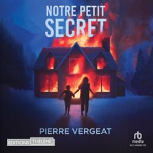 Notre Petit Secret Notre Petit Secret