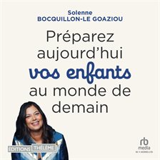 Préparez aujourd'hui vos enfants au monde de demain Préparez aujourd'hui vos enfants au monde de demain