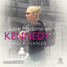 L'autre Madame Kennedy