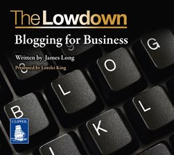 Cover image for The Lowdown: Blogging for Business