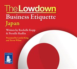 Cover image for The Lowdown: Business Etiquette - Japan