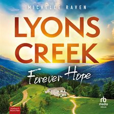 Lyons Creek Forever Hope Lyons Creek Forever Hope