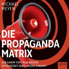 Cover image for Die Propaganda-Matrix