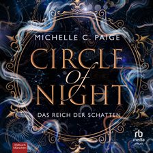 Circle of Night - Das Reich Der Schatten