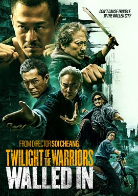 Twilight of the Warriors: Walled In