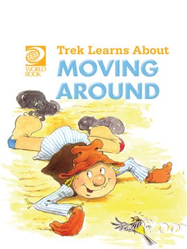 Cover image for Trek Learns About Moving Around
