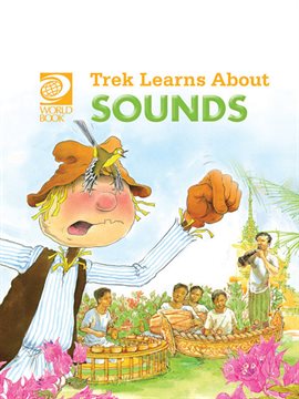 Cover image for Trek Learns About Sounds