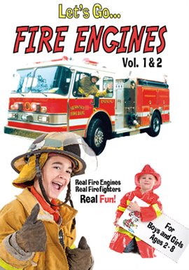 Let's Go Fire Engines Volumes 1 and 2