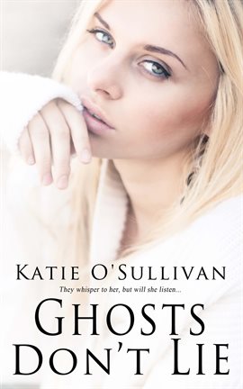 Imagen de portada para Ghosts Don't Lie