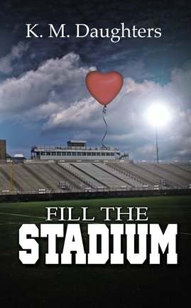 Cover image for Fill the Stadium