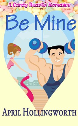 Cover image for Be Mine