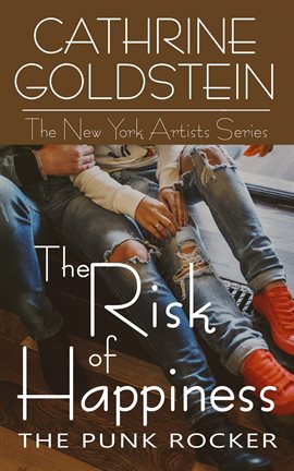 Cover image for The Risk of Happiness