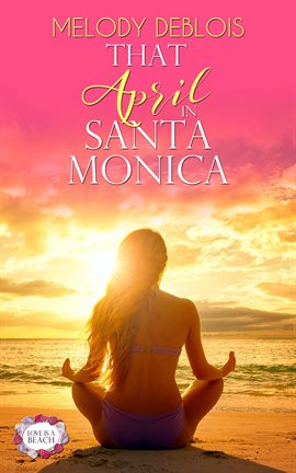 Imagen de portada para That April in Santa Monica