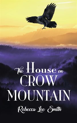 Imagen de portada para The House on Crow Mountain