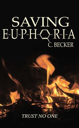 Cover image for Saving Euphoria