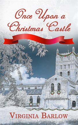 Cover image for Once Upon a Christmas Castle