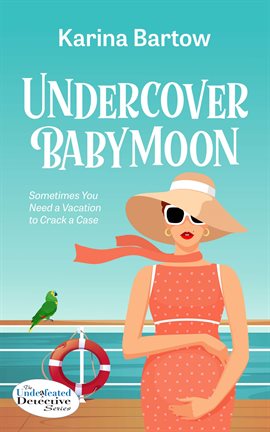 Imagen de portada para Undercover Babymoon
