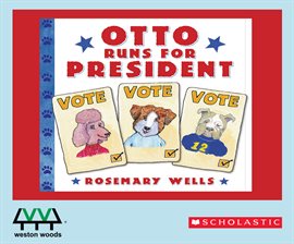 Cover image for Otto Runs for President