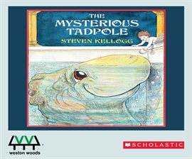 Cover image for The Mysterious Tadpole
