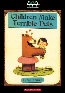 Cover image for Children Make Terrible Pets