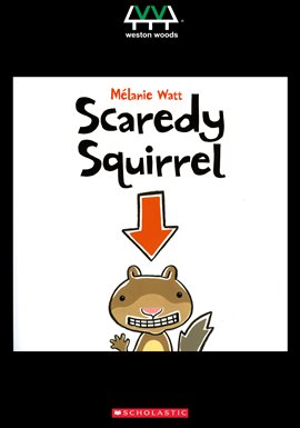 Imagen de portada para Scaredy Squirrel