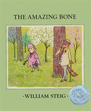 Cover image for The Amazing Bone