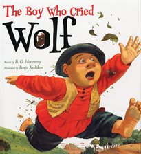 Cover image for The Boy Who Cried Wolf