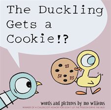 Cover image for Duckling Gets a Cookie!?