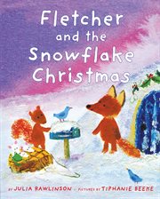 Cover image for Fletcher and the Snowflake Christmas