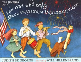 Cover image for The Journey of the One and Only Declaration of Independence