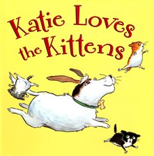 Cover image for Katie Loves the Kittens