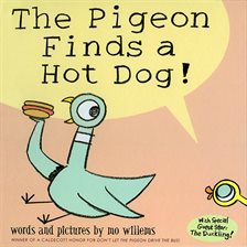 Cover image for The Pigeon Finds a Hot Dog