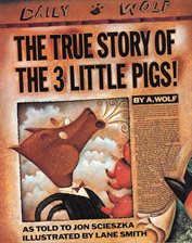 Cover image for The True Story of the Three Little Pigs