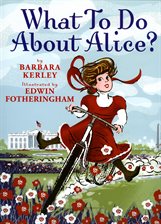 Cover image for What to Do About Alice?