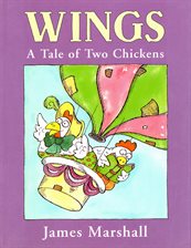 Cover image for Wings: A Tale of Two Chickens