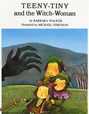 Cover image for Teeny-Tiny and the Witch Woman