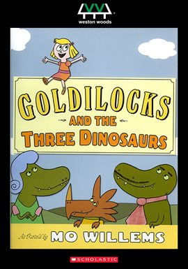 Cover image for Goldilocks and the Three Dinosaurs