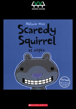 Cover image for Scaredy Squirrel at Night