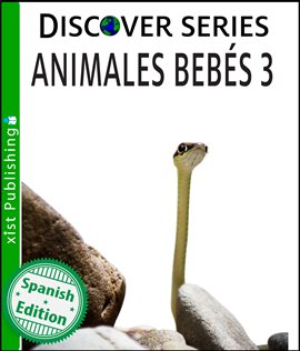 Imagen de portada para Animales Bebés 3 / Baby Animals 3