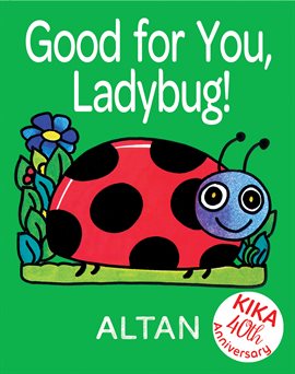 Imagen de portada para Good for You, Ladybug!