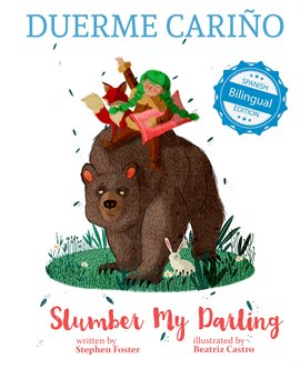 Cover image for Slumber My Darling / Duerme Cariño