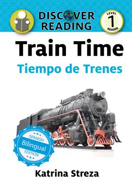 Imagen de portada para Train Time / Tiempo de trenes