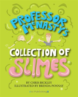 Imagen de portada para Professor McNasty's Collection of Slimes